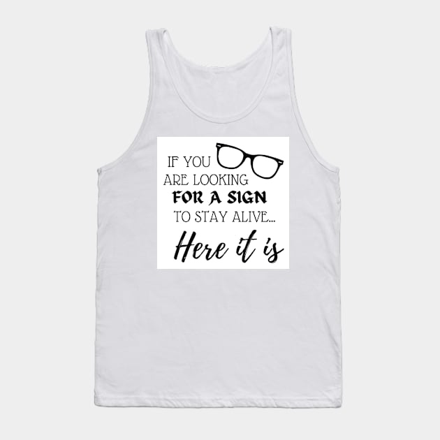 If You Are Looking For A Sign Suicide Prevention Awareness Tank Top by ichewsyou